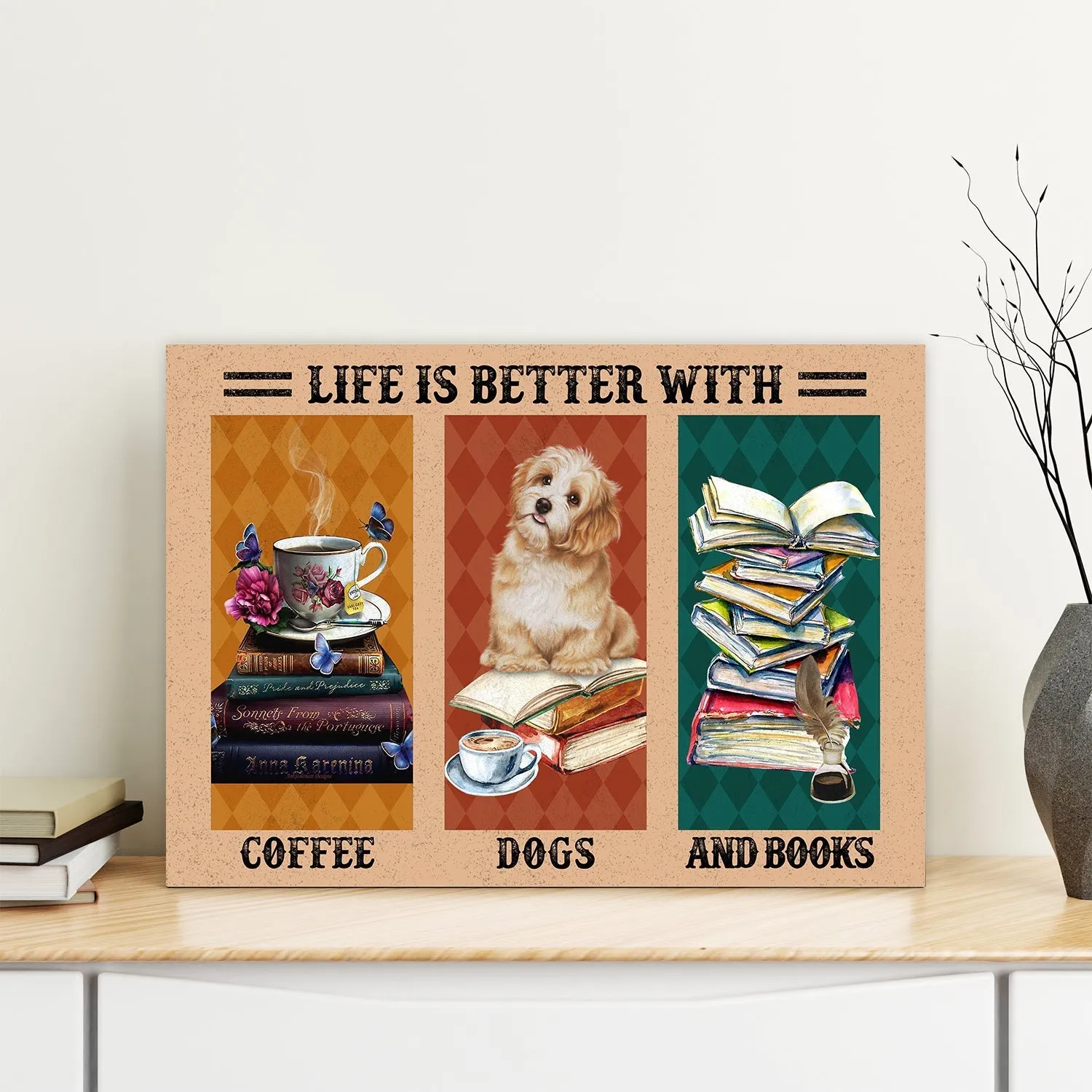 Life Is Better With Coffee Dogs And Books Book Lovers Gift CAV36