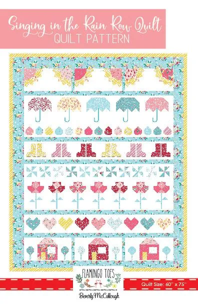 PATTERN, SINGING IN THE RAIN Quilt by Beverly McCullough